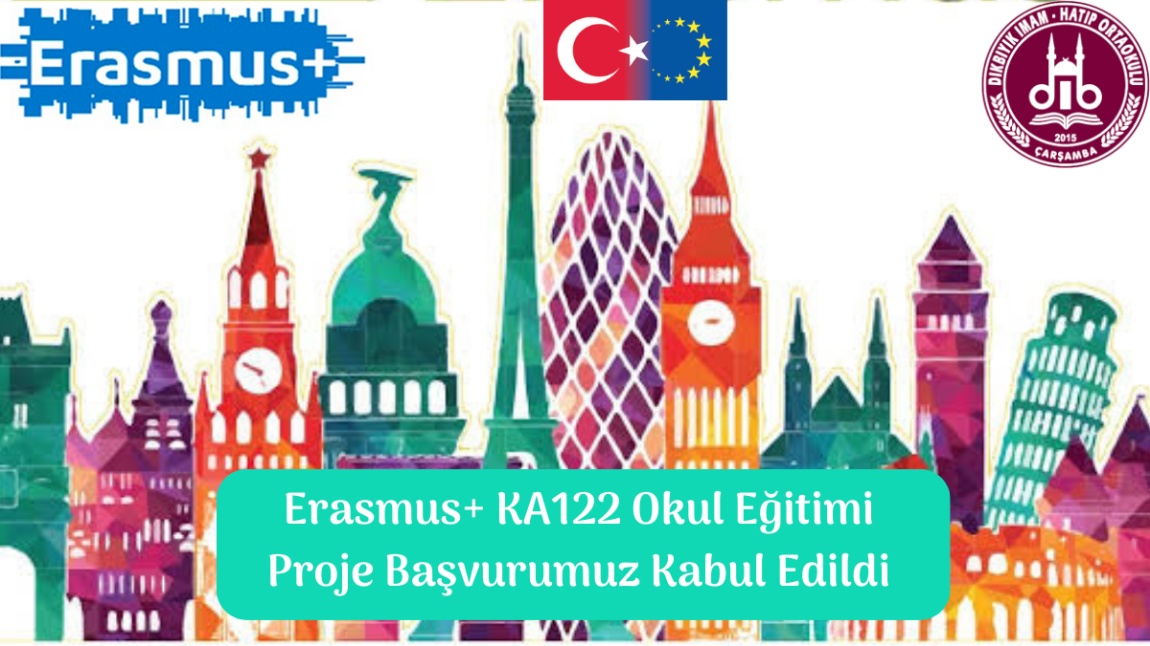 Erasmus+ KA122 SCH Proje Başvurumuz Kabul Edildi